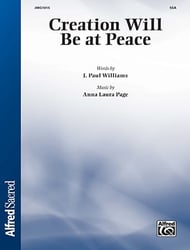 Creation Will Be at Peace SSA choral sheet music cover Thumbnail